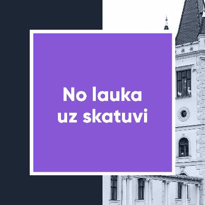 Pētījums fokusā | No lauka uz skatuvi
