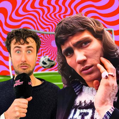 The footballer who took LSD before matches (with Charlie Milner)