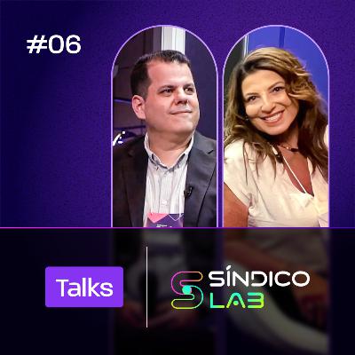 Talks SíndicoLab #06 - Férias em condomínio