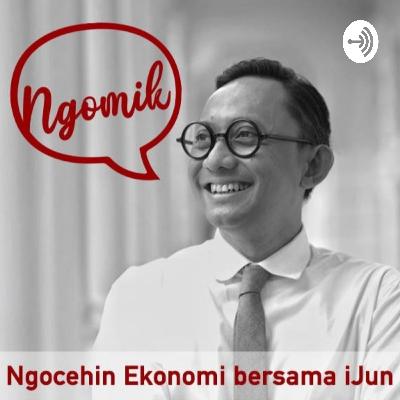 Eps 13: Ekonomi Normal Baru, seperti apa? Eps 13: Ekonomi Normal Baru, seperti apa?