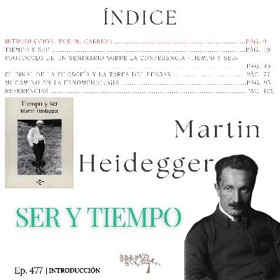 #477 Tiempo y ser - Martin Heidegger #Día15 | Introduccion