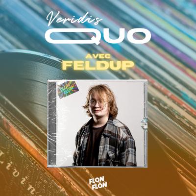 #31 : FELDUP #31 : FELDUP