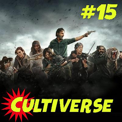 Cultiverse Episode 15: Lord of the Rings Series, X-Men to the MCU? & Walking Dead Season 8 So Far