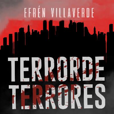 Terror de terrores Terror de terrores