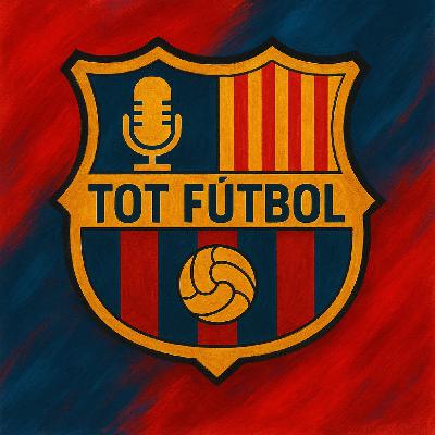 Champions, Liga y un Barça arrollador: análisis y polémicas en Tot Fútbol