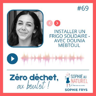Installer un frigo solidaire - avec Dounia Mebtoul