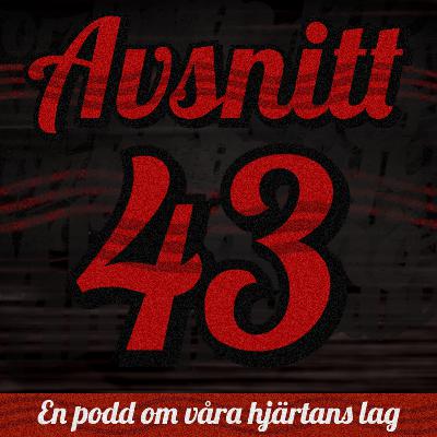 43: Genomgång av säsongen 25/26