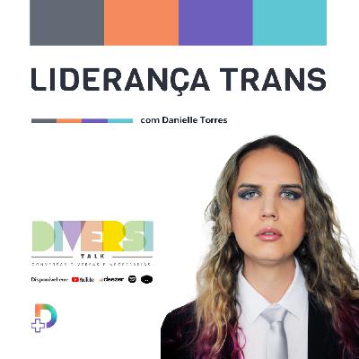 32: Liderança Trans