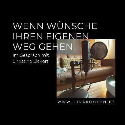 Nina Roosen | Wenn Wünsche ihren eigenen Weg gehen Nina Roosen | Wenn Wünsche ihren eigenen Weg gehen