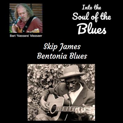 26. Skip James: Bentonia Blues