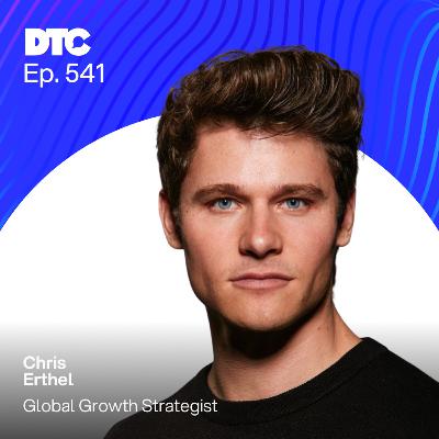 Ep 541: Mastering the First Second: How Chris Erthel Hooks Attention in Meta Ads