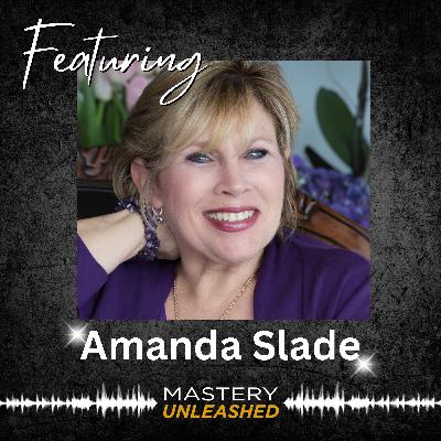 MU191: Amanda Slade | It's All About Vibrations to Manifest the Life & Business You Envision!