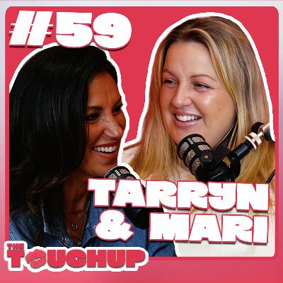 EP 59 TARRYN & MARI: Brands & Baby Lullabies