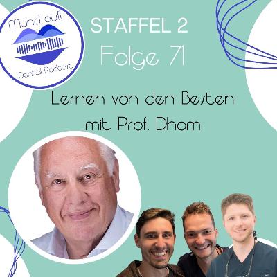 Staffel 2 - Folge 71: Lernen von den Besten mit Prof. Günter Dhom