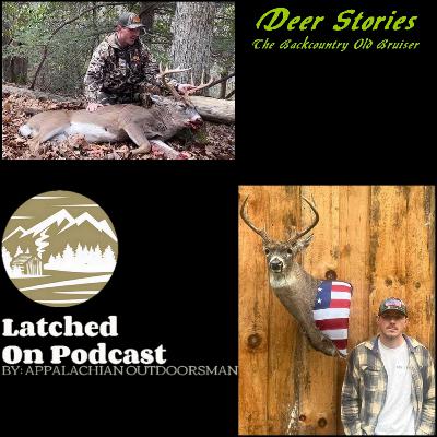 #17: Deer Stories, Zac's Backcountry monster Buck!