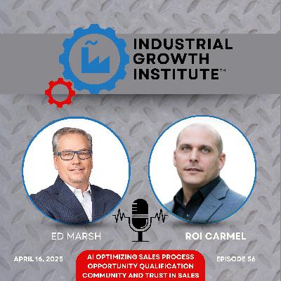 Episode 56 - Roi Carmel on Using AI Sales Agents for Better B2B Sales Opportunity Qualification Episode 56 - Roi Carmel on Using AI Sales Agents for Better B2B Sales Opportunity Qualification