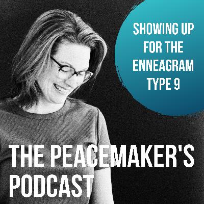 11. Who Am I, Really? Enneagram Types 3, 6, and 9 w/ Erin Conley Barth 11. Who Am I, Really? Enneagram Types 3, 6, and 9 w/ Erin Conley Barth