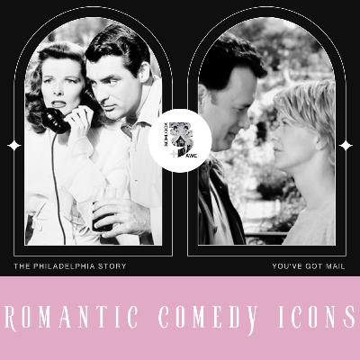 S&A 225 The Rules of Engagement: The Philadelphia Story & You've Got Mail W/ Rachel