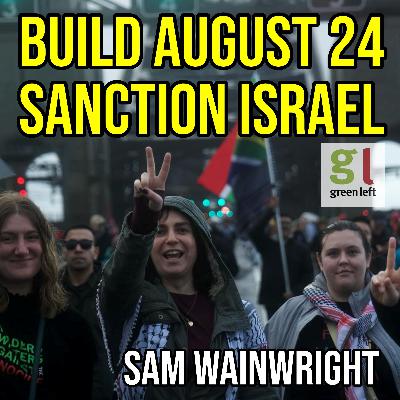 Socialist Alliance: Build the August 24 Nationwide March for Palestine Socialist Alliance: Build the August 24 Nationwide March for Palestine