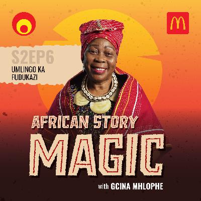 Umlingo kaFudukazi (S2 Epi6 in isiZulu)
