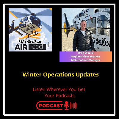 STAT MedEvac Airpod  - Winter Operations Precautions