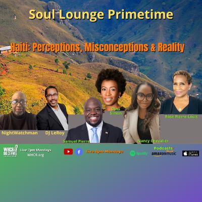 Haiti: Perceptions, Misconceptions & Reality