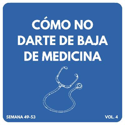 Semana 49-53: Preparados para cuarto semestre