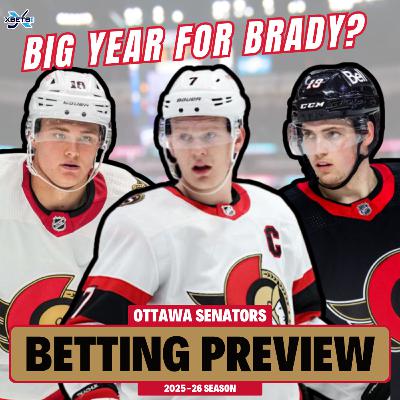 Big Year Coming for Brady? Ottawa Senators 2025-26 Betting Preview Big Year Coming for Brady? Ottawa Senators 2025-26 Betting Preview