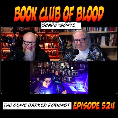 524 : Book Club of Blood - Scape-goats