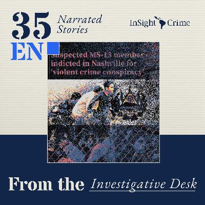 Feeding the Beast: MS13 in Nashville Feeding the Beast: MS13 in Nashville