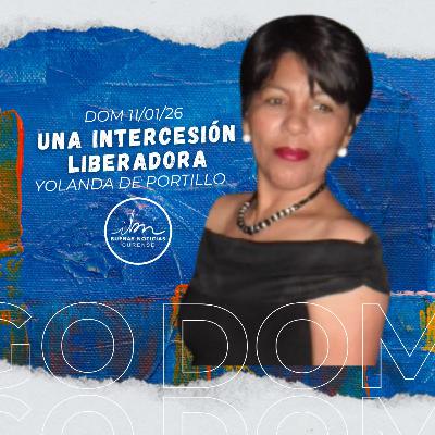 Una intercesión liberadora | Yolanda de Portillo | IBN Ourense Una intercesión liberadora | Yolanda de Portillo | IBN Ourense