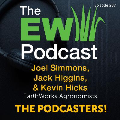 The EW Podcast - The Podcasters - Joel, Jack and Kevin!