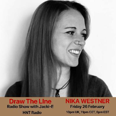 #141 Draw The Line Radio Show 26-02-2021 with guest mix 2nd hr by Nika Westner
