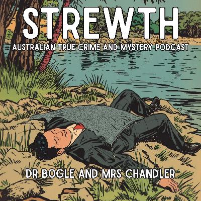Dr Bogle and Mrs Chandler - Australian True Crime