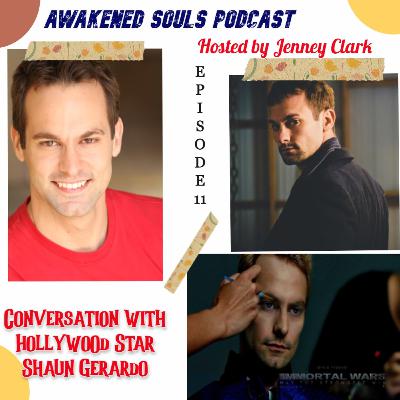 Conversation with Hollywood Star Shaun Gerardo Conversation with Hollywood Star Shaun Gerardo