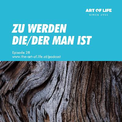 Zu werden, die oder der man ist Zu werden, die oder der man ist