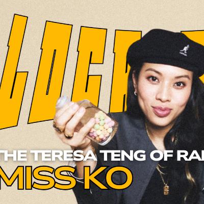 Miss Ko is the Teresa Teng of Rap #027