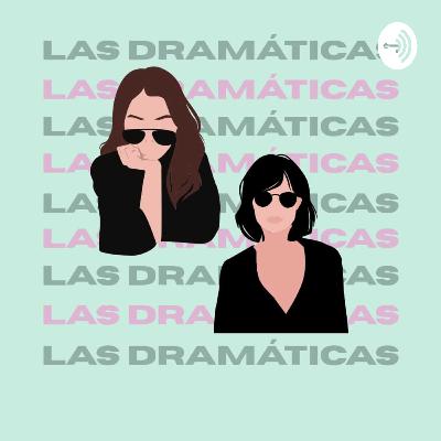 Las Dramáticas #3 - Welcome to Waikiki