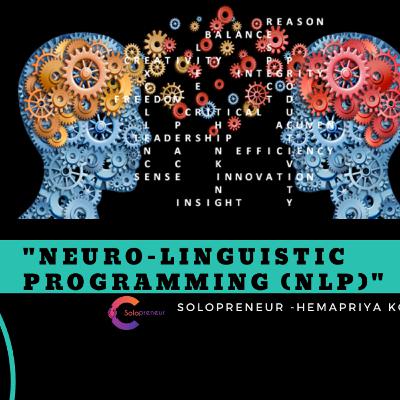 Neuro-Linguistic Programming (NLP) || Unlock Human Potential Neuro-Linguistic Programming (NLP) || Unlock Human Potential