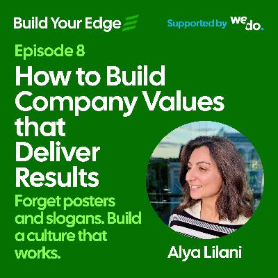 How to Build Company Values That Deliver Results