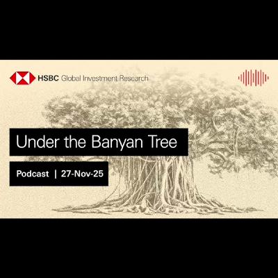 Under the Banyan Tree – EM, Asia and the grown-ups in the room