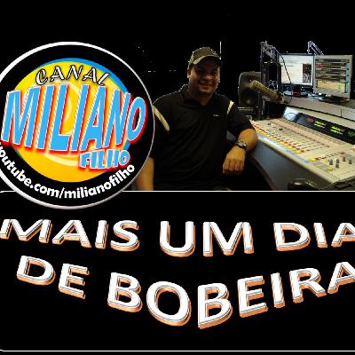 Episode 1: MAIS UM DIA DE BOBEIRA O PRIMEIRO Episode 1: MAIS UM DIA DE BOBEIRA O PRIMEIRO