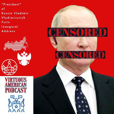 The Inaugural Address of Vladimir V. Putin