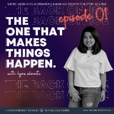 The One that Made things Happen: Exploring the crucial role of back office operations in your business