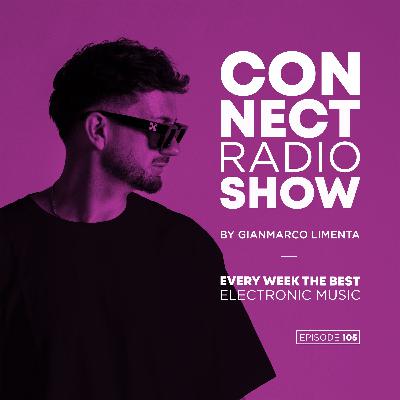 Connect Radio Show EP105 By Gianmarco Limenta