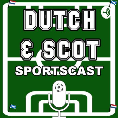 S02E09 | Dutch & Scot Sportscast | Euro2020 group stages rundown