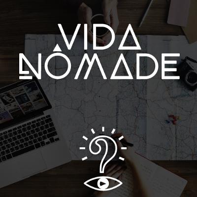 #06 - Nomadismo Digital #06 - Nomadismo Digital