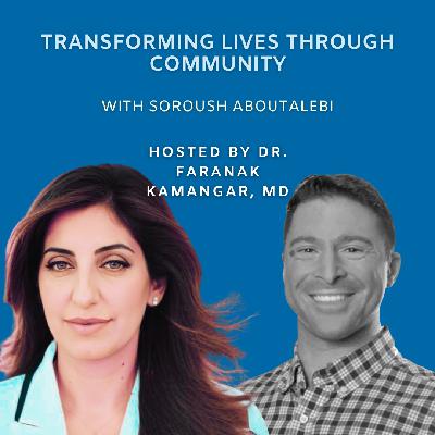 Episode 116: Transforming Lives Through Community | The Future of Dermatology Podcast Episode 116: Transforming Lives Through Community | The Future of Dermatology Podcast