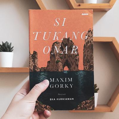 Review Si Tukang Onar, Maxim Gorky | Diterjemahkan oleh Eka Kurniawan Review Si Tukang Onar, Maxim Gorky | Diterjemahkan oleh Eka Kurniawan