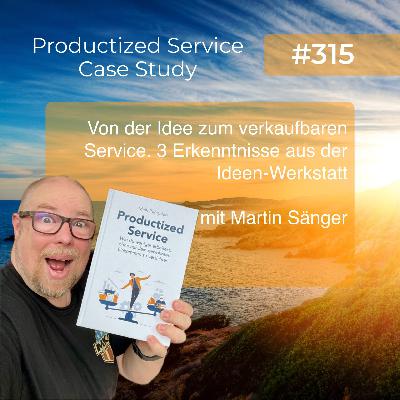 Von der Idee zum verkaufbaren Service: 3 Erkenntnisse aus der Ideen-Werkstatt